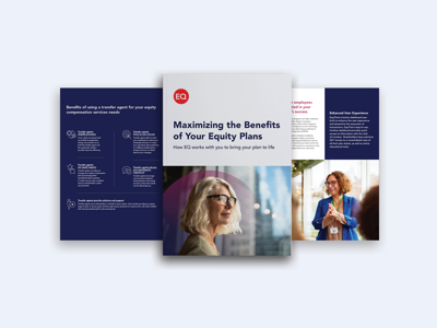 Maximizing the Benefits of Your Equity Plans